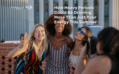 How Heavy Periods Could Be Draining More Than Just Your Energy This Summer
